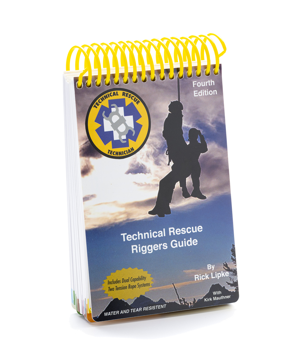 Technical rescue riggers guide